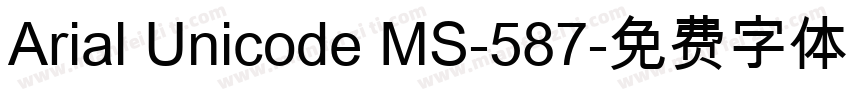 Arial Unicode MS-587字体转换
